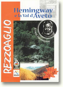 Hemingway e la Val d'Aveto